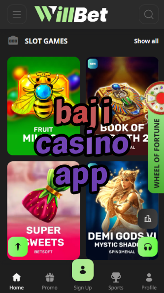 Baji Casino App - Best Mobile Betting App-7spincasino.ydblkf.net